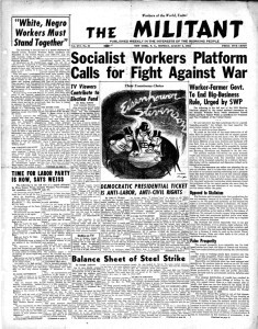 Figura 6 – Tapa: plataforma electoral del SWP en 1952; unidad de los trabajadores contra el racismo, balance de huelga obrera; crítica a los candidatos burgueses; crítica al estalinismo. 