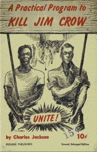 Figura 3. Tapa de la cartilla del SWP llamando a la lucha unitaria de los trabajadores contra la opresión racista y contra el capitalismo.