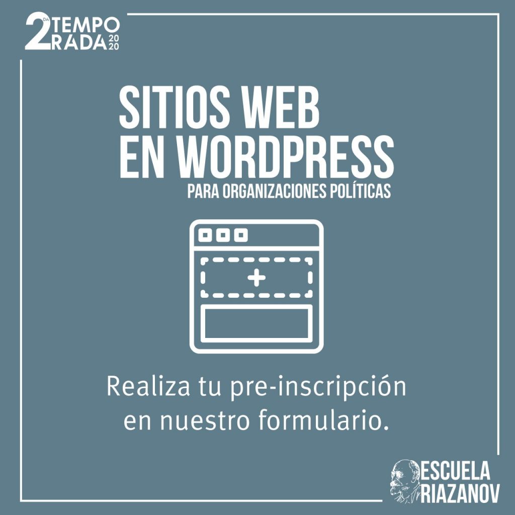 ¡Aun estás a tiempo de inscribirte en el curso de Sitios Web en Wordpress para organizaciones políticas!