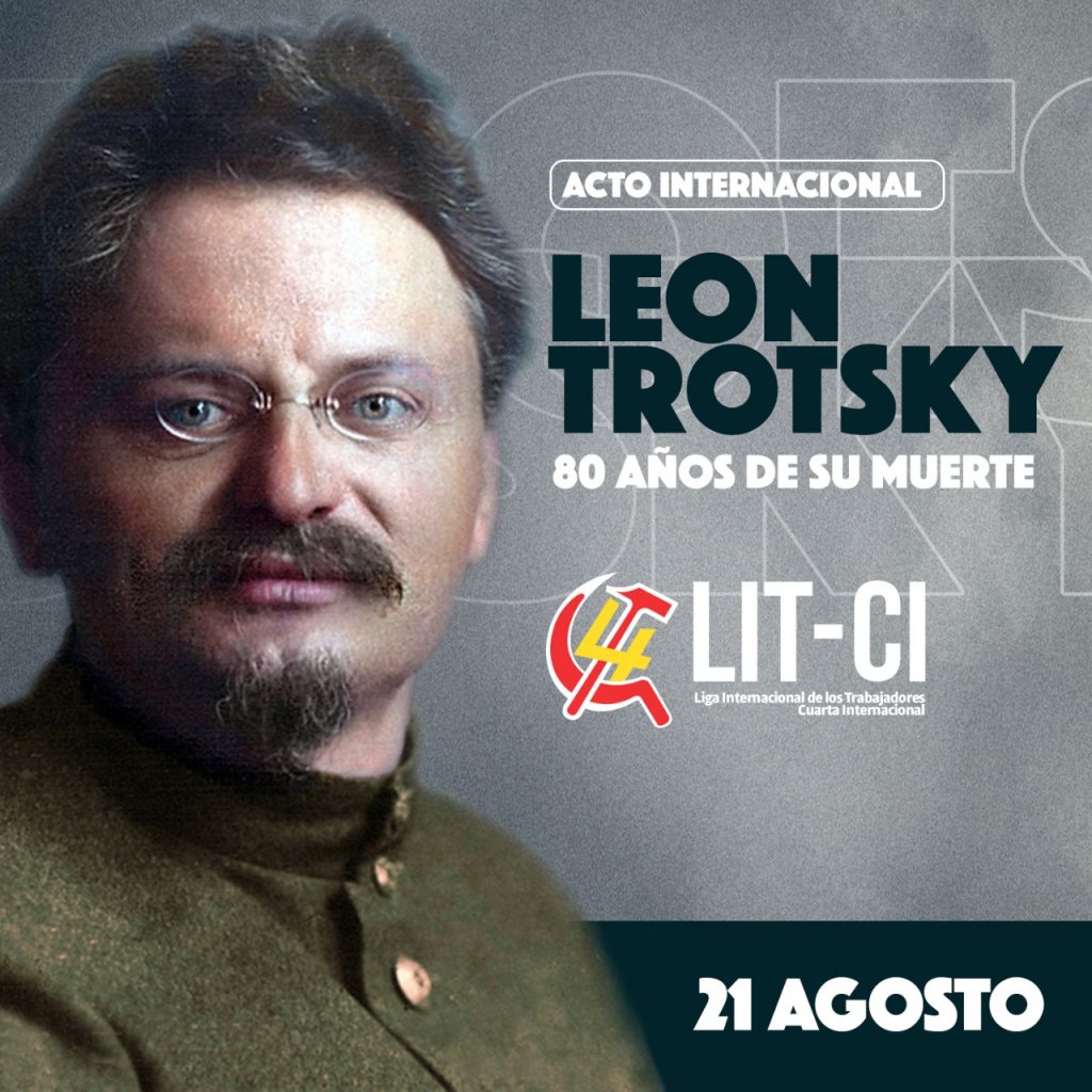 Aquí puedes ver el acto internacional de la LIT-CI por los 80 años del asesinato de Trotsky