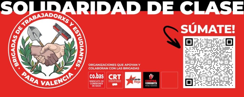 Brigadas de trabajador@s y estudiantes para Valencia, una iniciativa de solidaridad de clase