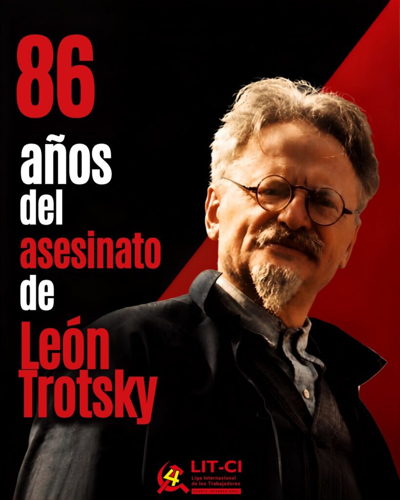 A 86 años del asesinato de Trotsky