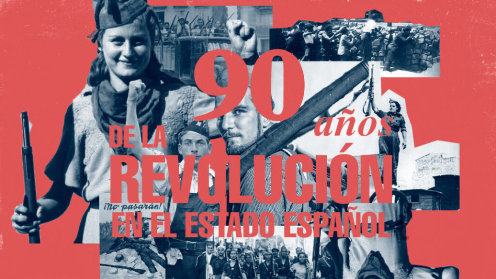 90 anos da revolução no Estado espanhol: Seguir o fio vermelho da história